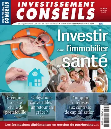Investissement Conseils N°855 – Octobre 2022  [Magazines]