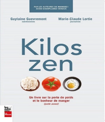 Kilos zen – Guylaine Guevremont- Marie-Claude Lortie [Livres]