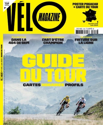 Vélo Magazine N°618 – Juin 2023 [Magazines]