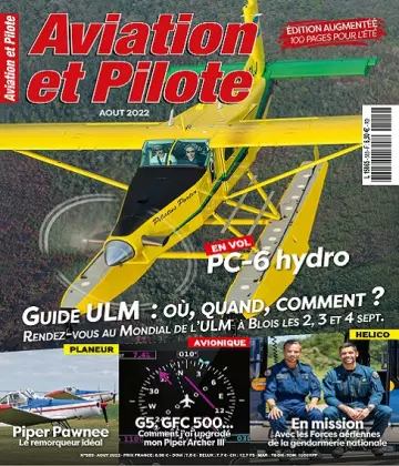 Aviation et Pilote N°583 – Août 2022  [Magazines]