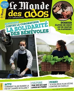 Le Monde Des Ados N°450 Du 15 Avril 2020 [Magazines]