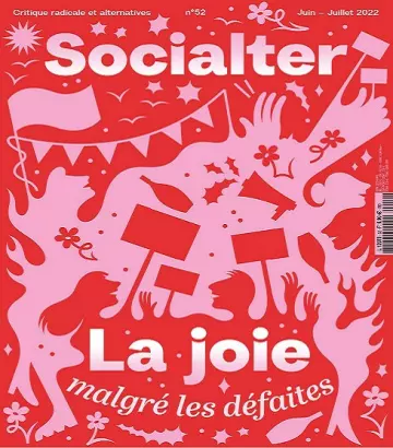 Socialter N°52 – Juin-Juillet 2022  [Magazines]