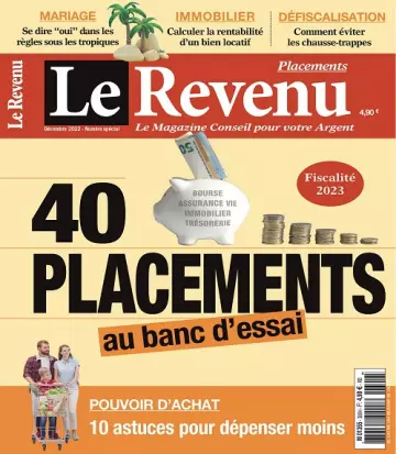 Le Revenu Placements N°300 – Décembre 2022  [Magazines]