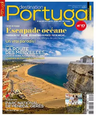 Destination Portugal N°17 – Juin-Août 2020 [Magazines]