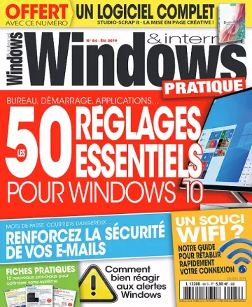 Windows et Internet Pratique N°84 – Été 2019 [Magazines]