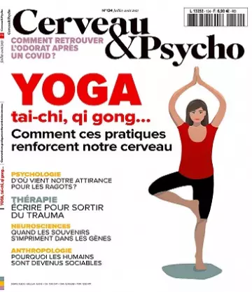 Cerveau et Psycho N°134 – Juillet-Août 2021  [Magazines]