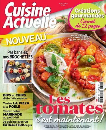 Cuisine Actuelle N°344 – Août 2019 [Magazines]