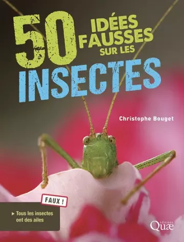 50 idées fausses sur les insectes  [Livres]