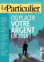 Le Particulier N°1152 – Janvier 2019  [Magazines]