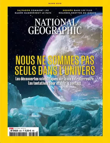 National Geographic N°234 – Mars 2019 [Magazines]