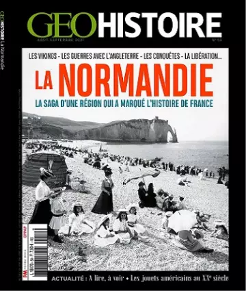 Geo Histoire N°58 – Août-Septembre 2021 [Magazines]