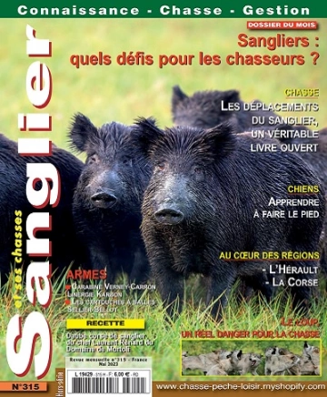 Sanglier et Ses Chasses N°315 – Mai 2023  [Magazines]