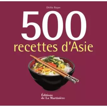 500 RECETTES D ASIE  [Livres]