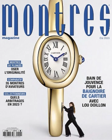 Montres Magazine N°132 – Été 2023  [Magazines]