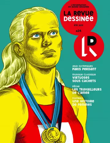 La Revue Dessinée - Été 2019 [Magazines]