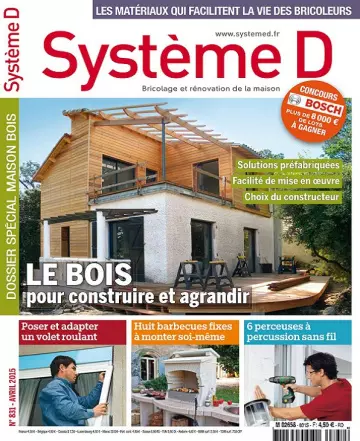 Système D N°831 – Le Bois Pour Construire et Agrandir [Magazines]