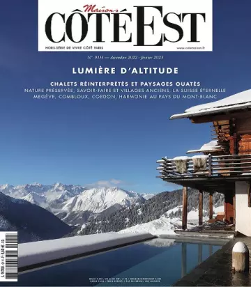 Maisons Côté Est N°91 – Décembre 2022-Février 2023  [Magazines]