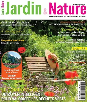 Jardin et Nature N°138 – Mai 2021 [Magazines]