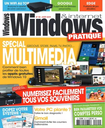 Windows et Internet Pratique N°85 – Août 2019 [Magazines]