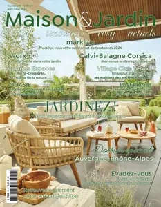 Maison & Jardin actuels N°79 - Avril-Mai 2024 [Magazines]
