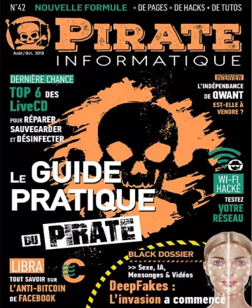 Pirate Informatique N°42 – Août-Octobre 2019  [Magazines]
