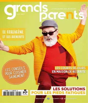 Grands Parents N°57 – Septembre 2022  [Magazines]