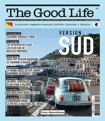 The Good Life N°49 – Juillet-Août 2021 [Magazines]