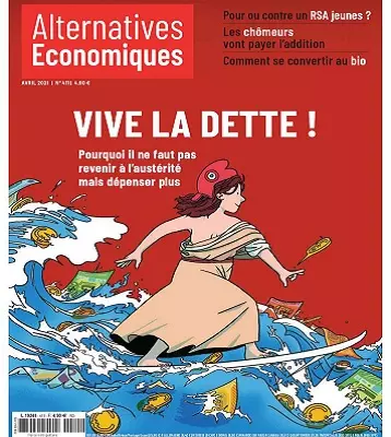 Alternatives Économiques N°411 – Avril 2021  [Magazines]