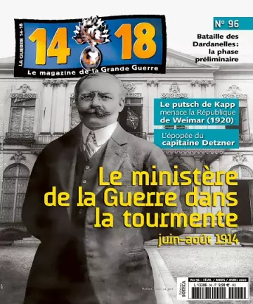 Le Magazine De La Grande Guerre 14-18 N°96 – Février-Avril 2022  [Magazines]