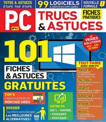 PC Trucs et Astuces N°47 – Août-Octobre 2022 [Magazines]
