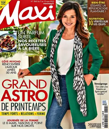 Maxi N°1845 Du 7 au 13 Mars 2022  [Magazines]