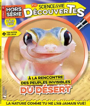 Science et Vie Découvertes Hors Série N°22 – Avril-Mai 2022  [Magazines]