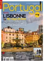 Destination Portugal N°10 – Septembre-Novembre 2018 [Magazines]
