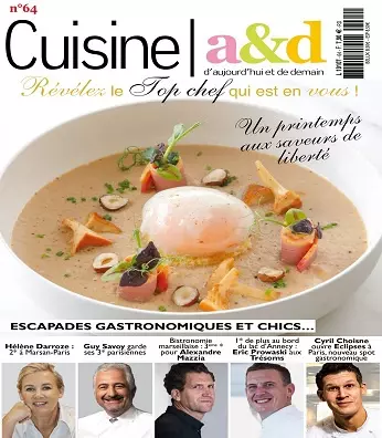 Cuisine A&D N°64 – Février-Mars 2021  [Magazines]