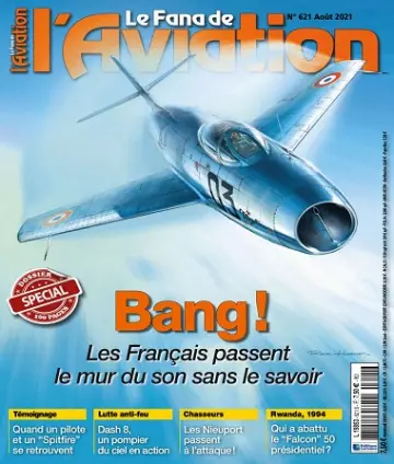 Le Fana De L’Aviation N°621 – Août 2021  [Magazines]