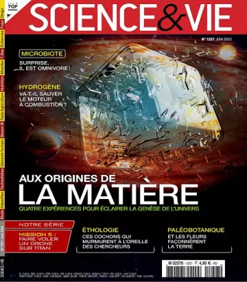 Science et Vie N°1257 – Juin 2022 [Magazines]