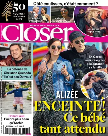Closer N°728 Du 24 au 30 Mai 2019  [Magazines]