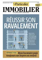 Le Particulier Immobilier N°357 – Novembre 2018  [Magazines]