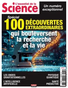 L'Essentiel de la Science N.65 - Juin-Juillet-Août 2024 [Magazines]