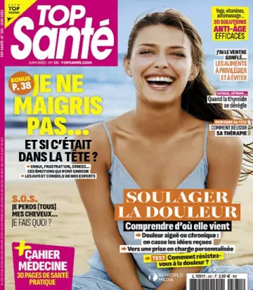 Top Santé N°381 – Juin 2022  [Magazines]