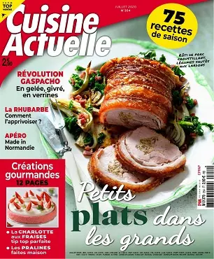 Cuisine Actuelle N°354 – Juillet 2020 [Magazines]