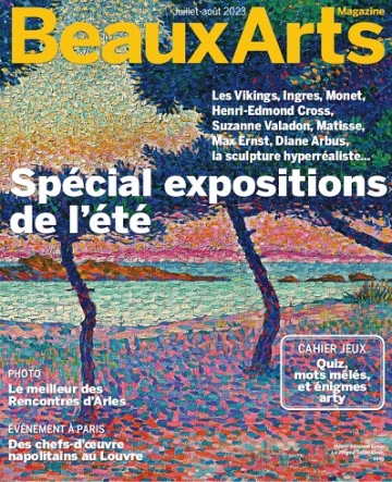 Beaux Arts Magazine N°469 – Juillet-Août 2023 [Magazines]