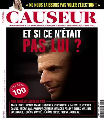 Causeur N°100 – Avril 2022  [Magazines]