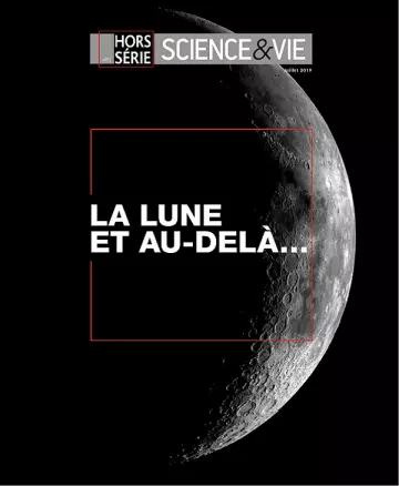 Science et Vie Hors Série N°287 – Juillet 2019  [Magazines]