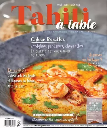 Tahiti à Table N°18 – Juin-Août 2021 [Magazines]