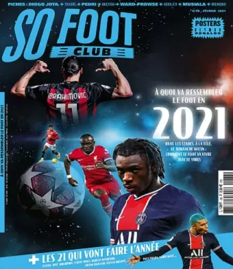 So Foot Club N°68 – Février 2021  [Magazines]