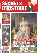 Secrets d’Histoire N°14 - Mai/Juin 2017 [Magazines]