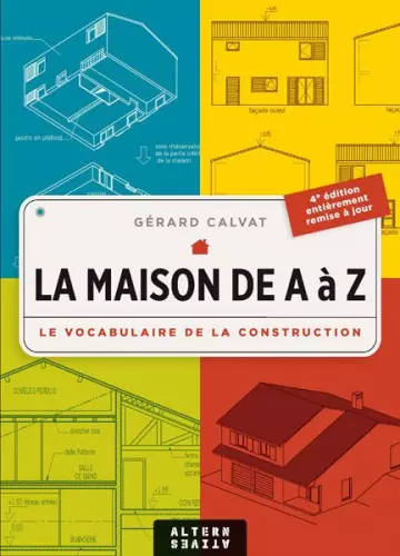 La Maison de A à Z – Le Vocabulaire de la construction  [Livres]