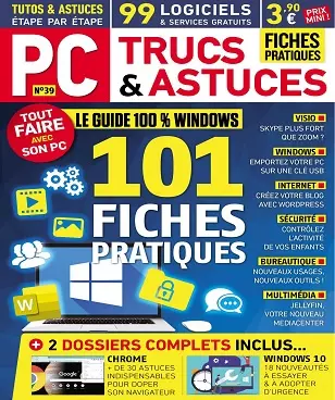 PC Trucs et Astuces N°39 – Juin-Août 2020 [Magazines]