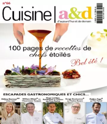 Cuisine A&D N°66 – Juillet 2021  [Magazines]
